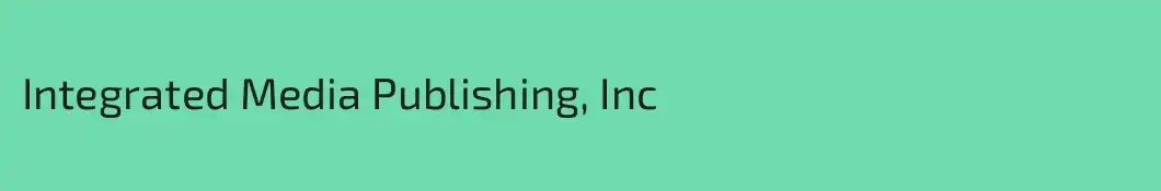 Integrated Media Publishing, Inc